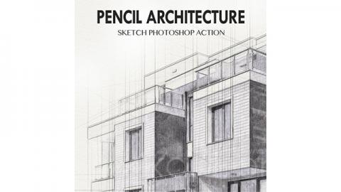 PS动作-铅笔建筑素描Pencil Architecture Sketch Photoshop Action