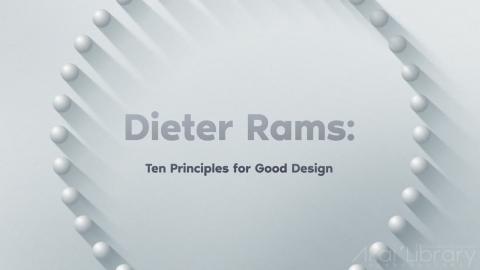 创意参考视频 创意短片动画广告Dieter Rams  10 Principles for Good Design